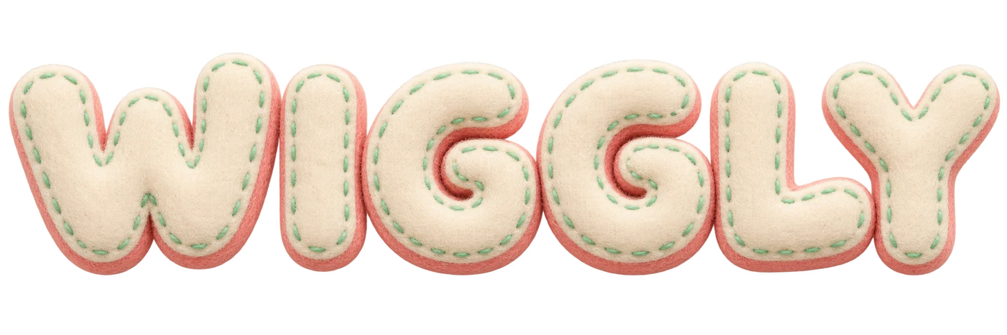 WIGGLY